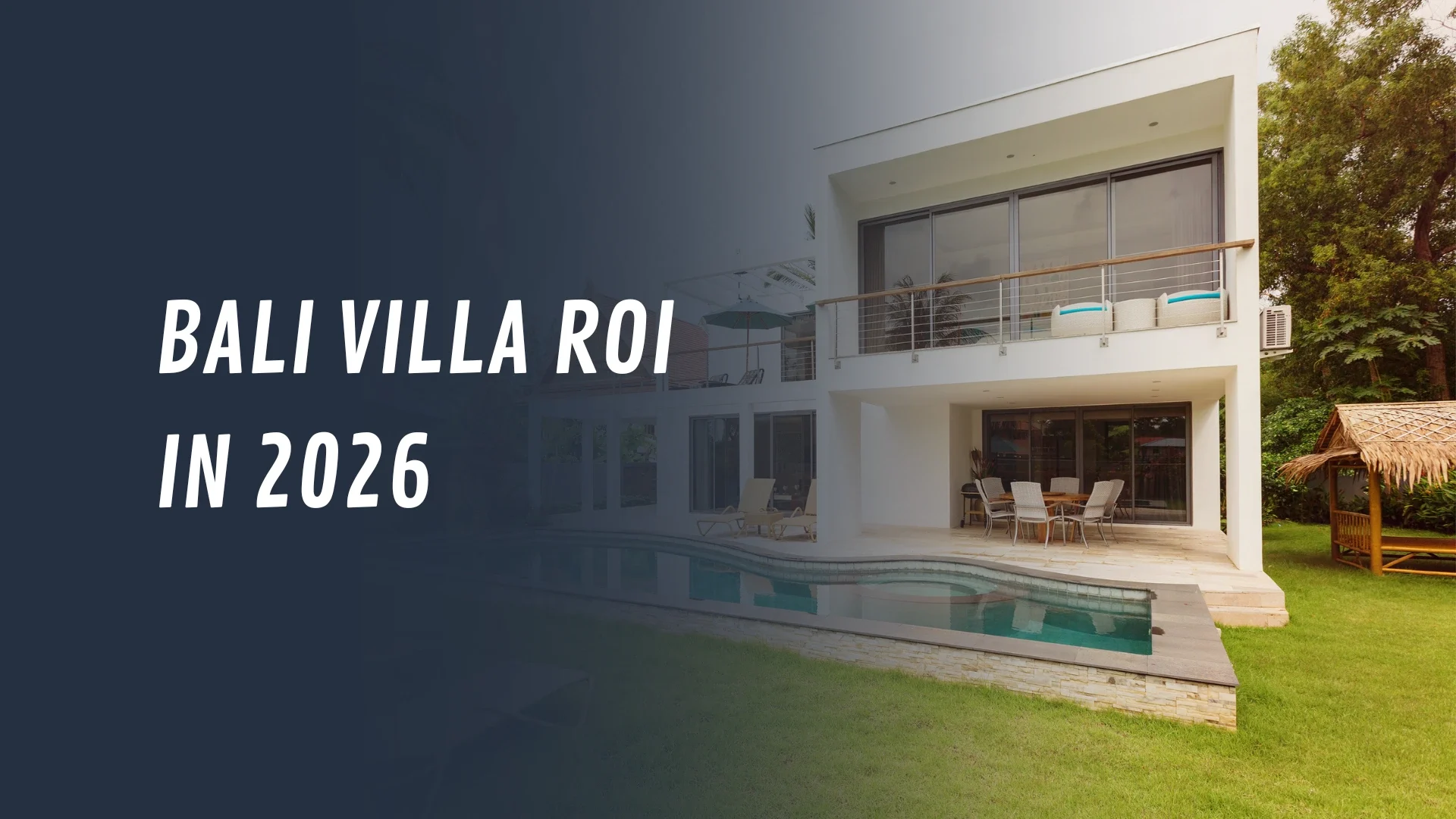 ROI in Bali Villas: Powerful Facts Behind Bali's Harsh Property Investment Reality in 2026