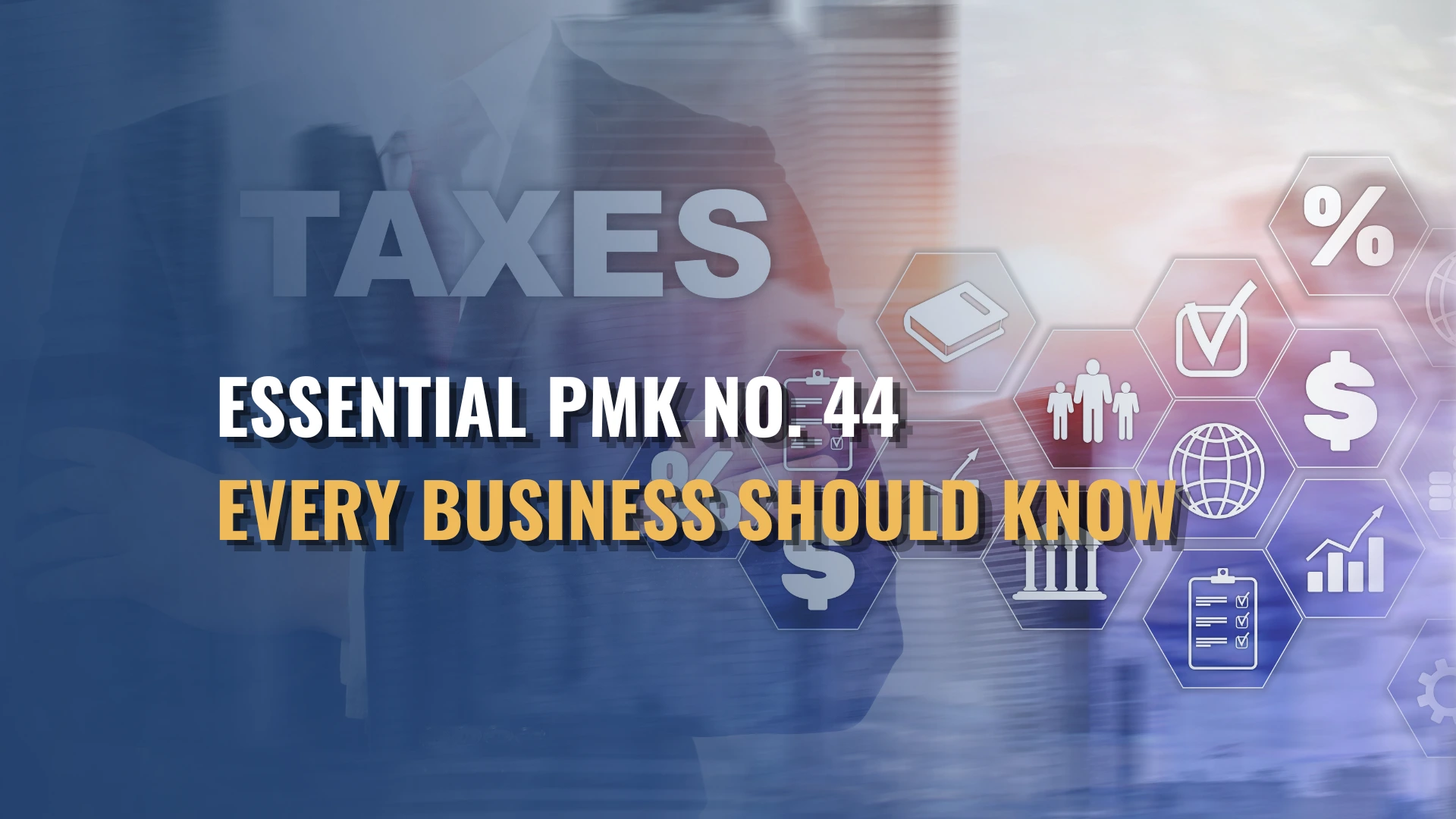 Essential PMK NO. 44 Requirements Every Business Should Know